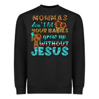 Black Mommas Don't Let Your Babies Grow  Up Without Jesus Heavyweight Sweatshirt - BundleAndBundleShop