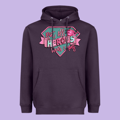 Not All Heroes Wear Capes Heavyweight Hoodie Designed By Cowgirlartshop