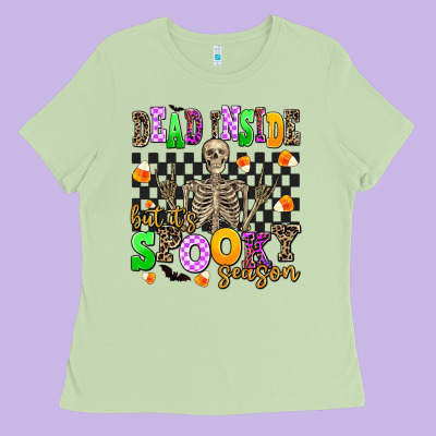 Dead Inside But Its Spooky Season Ladies Tee Designed By Adodesignshop