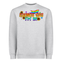 Heather Grey Sounds Gay I'm in Pride LGBTQ Heavyweight Sweatshirt - BundleAndBundleShop