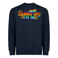 Navy Sounds Gay I'm in Pride LGBTQ Heavyweight Sweatshirt - BundleAndBundleShop