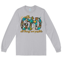 Moon Dust With God All Things Are Possible With Cross Long Sleeve Tee - BundleAndBundleShop