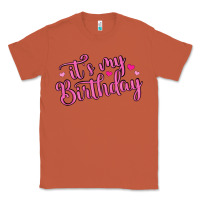 Copper it s my birthday Classic Tee - MaliasSmallBusiness