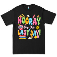 Hooray For The Last Day White Premium Tee | Teevron