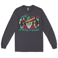 Smoke With God All Things Are Possible With Sombrero Sku Long Sleeve Tee - BundleAndBundleShop