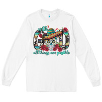 White With God All Things Are Possible With Sombrero Sku Long Sleeve Tee - BundleAndBundleShop