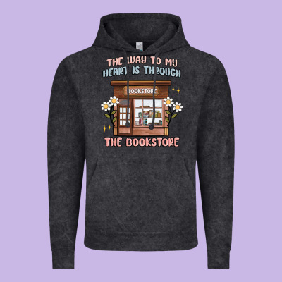 The Way To My Heart Is Through The Bookstore Vintage Hoodie Designed By Maliassmallbusiness