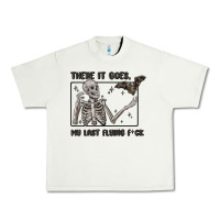 Pistachio there it goes my last flying fck Urban Heavy Tee - MaliasSmallBusiness