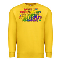Lemon What a beautiful day to respect other people's Premium Sweatshirt - CowGirlArtShop