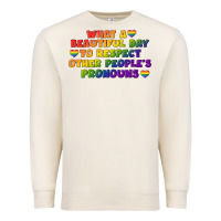 Sandshell What a beautiful day to respect other people's Premium Sweatshirt - CowGirlArtShop