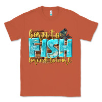Copper born to fish forced to work Classic Tee - NancyCooperArtShop