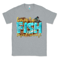 Heather Grey born to fish forced to work Classic Tee - NancyCooperArtShop