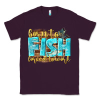 Plum born to fish forced to work Classic Tee - NancyCooperArtShop