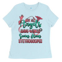 Baby Blue not all angels have wings some have stethoscopes Ladies Tee - RanaPortraitStore