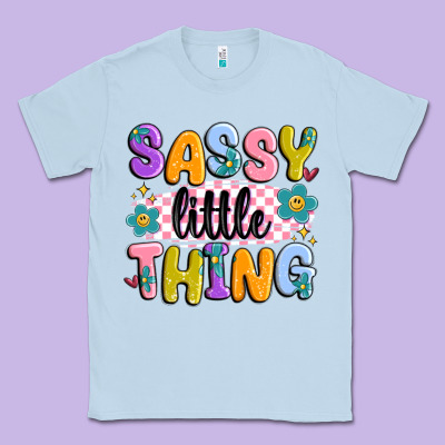 Sassy Little Thing Classic Tee Designed By Maliassmallbusiness