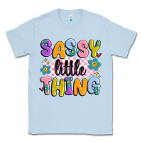 Dusty Blue sassy little thing Classic Tee - MaliasSmallBusiness