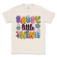 Natural sassy little thing Classic Tee - MaliasSmallBusiness