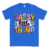True Royal sassy little thing Classic Tee - MaliasSmallBusiness
