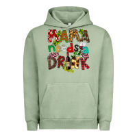 Pigment Oil Green Mama Needs A Drink Urban Hoodie - FaDigitalArtStudio
