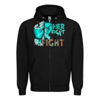 Black Her fight is our fight Ovarian Cancer teal ribbon Zipper Hoodie - NancyCooperArtShop