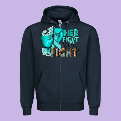 Her Fight Is Our Fight Ovarian Cancer Teal Ribbon Zipper Hoodie Designed By Nancycooperartshop