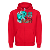 Red Her fight is our fight Ovarian Cancer teal ribbon Zipper Hoodie - NancyCooperArtShop