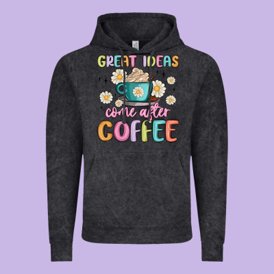 Great Ideas Come After Coffee Vintage Hoodie Designed By Maliassmallbusiness