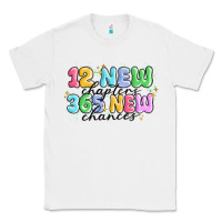 White 12 new chapter 365 new chances Classic Tee - MaliasSmallBusiness