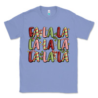 Colony Blue fa la la la la la la la la Classic Tee - MaliasSmallBusiness