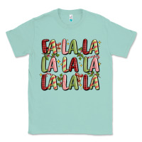 Seafoam fa la la la la la la la la Classic Tee - MaliasSmallBusiness
