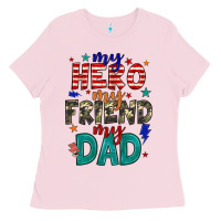 Bubblegum Pink my hero my friend my dad Ladies Tee - JahusDesignShop