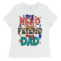 My Hero My Friend My Dad Ladies Tee | Teevron