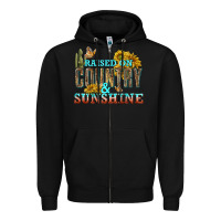 Black Raised on Country and Sunshine Zipper Hoodie - texasbilliewilder
