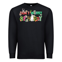 Black Don't worry be hoppy Easter Day Premium Sweatshirt - HowdyJamesFarm