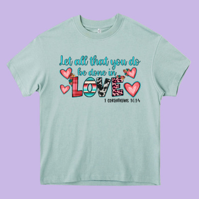 Let All That You Do Be Done In Love Heavy Core Tee Designed By Jahusdesignshop