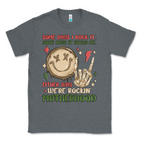 Charcoal Heather some days i rock it some days it rocks me either w Classic Tee - MaliasSmallBusiness