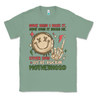 Sage some days i rock it some days it rocks me either w Classic Tee - MaliasSmallBusiness