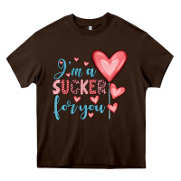 Chocolate Brown i'm a sucker for you Heavy Core Tee - JahusDesignShop