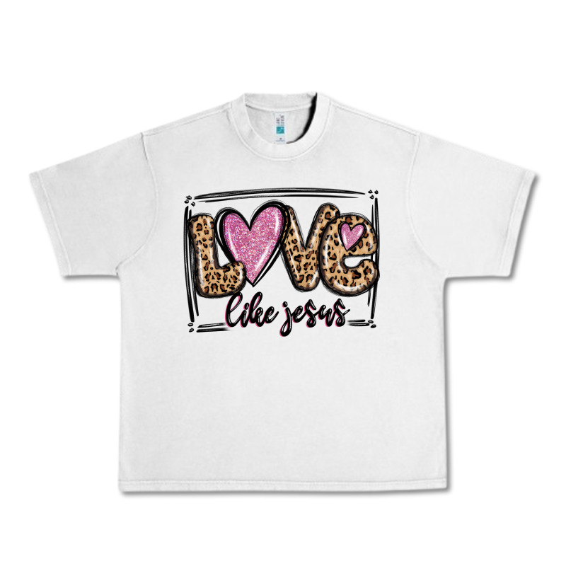 Love Like Jesus Urban Heavy Tee by MaliasSmallBusiness | Teevron