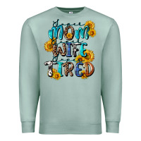 Seafoam Super mom super wife super tired Premium Sweatshirt - CowGirlArtShop