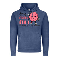 Vintage Denim sorry brain full Vintage Hoodie - MaliasSmallBusiness