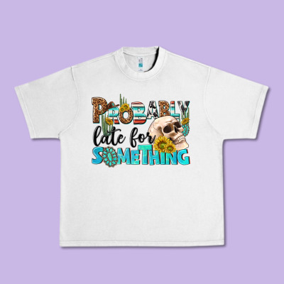 Probably Late For Something Urban Heavy Tee Designed By Nancycooperartshop