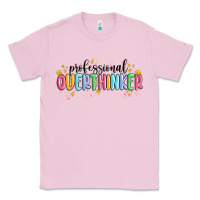 Bubblegum Pink professional overthinker Classic Tee - MaliasSmallBusiness