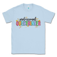 Dusty Blue professional overthinker Classic Tee - MaliasSmallBusiness