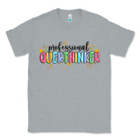 Heather Grey professional overthinker Classic Tee - MaliasSmallBusiness
