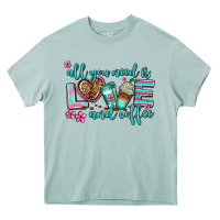 Arona all you need is love and coffee Heavy Core Tee - AdoDesignShop