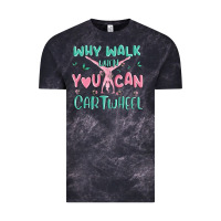 Cloud Black why walk then you can cartwheel Vintage Tee - MaliasSmallBusiness