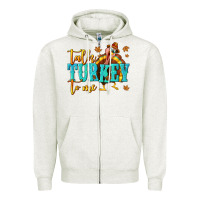 Oatmeal Heather Talk Turkey To Me Zipper Hoodie - texasbilliewilder