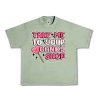 Oil Green take me to your candy shop Urban Heavy Tee - MaliasSmallBusiness
