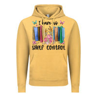 Vintage Mustard i have no shelf control Vintage Hoodie - MaliasSmallBusiness